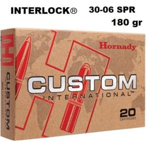 Munición Hornady 30-06 SPR INTERLOCK Custom Internacional 180 gr